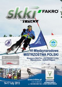 Zapraszamy na Szóste Międzynarodowe Mistrzostwa Polski Skki Trikke FAKRO Cup 2013