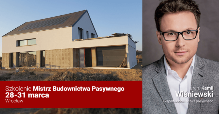 Szkolenie z budownictwa pasywnego i niskoenergetycznego dla profesjonalistów