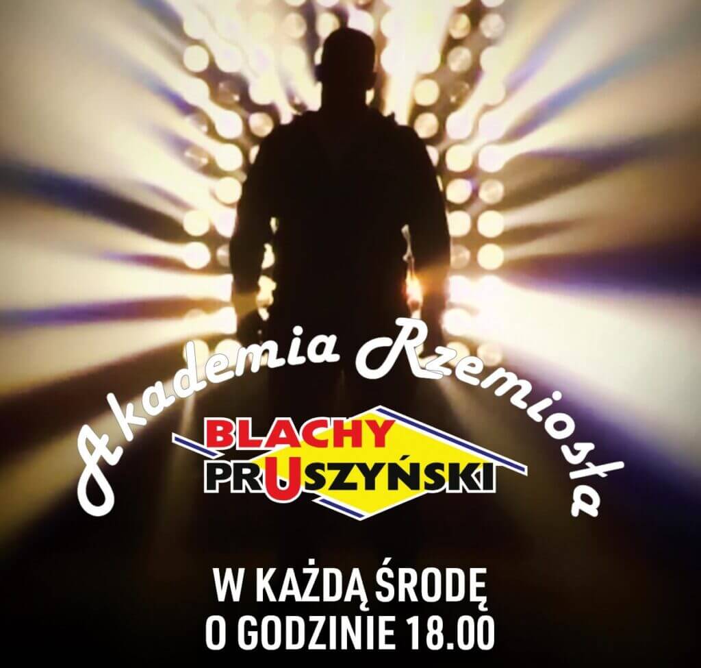 Szkolenia organizowane przez firmę Blachy Pruszyński