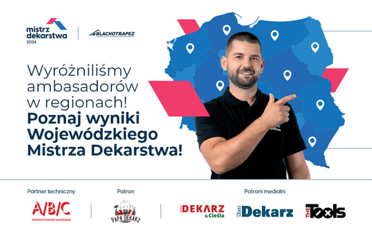 Poznaj Wojewódzkich Mistrzów Dekarstwa 2024!