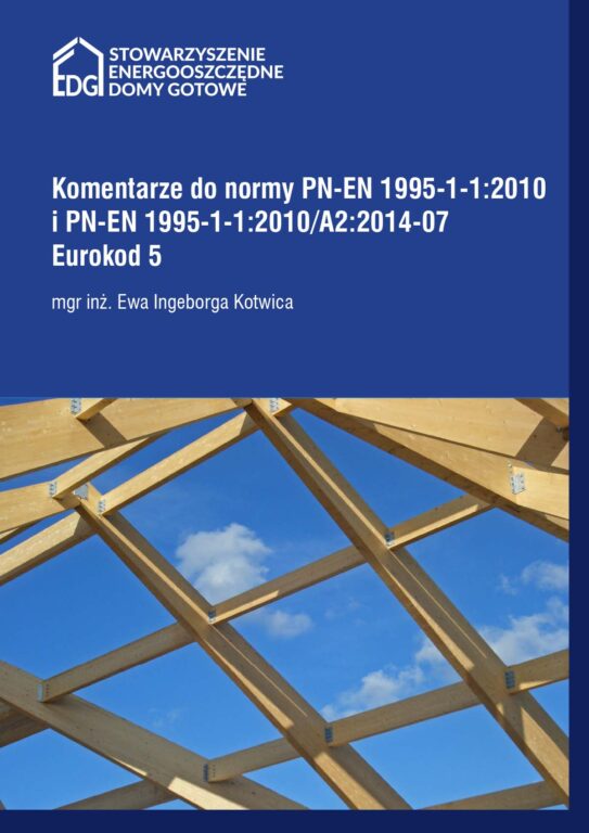 Komentarze do normy Eurokod 5 są już dostępne